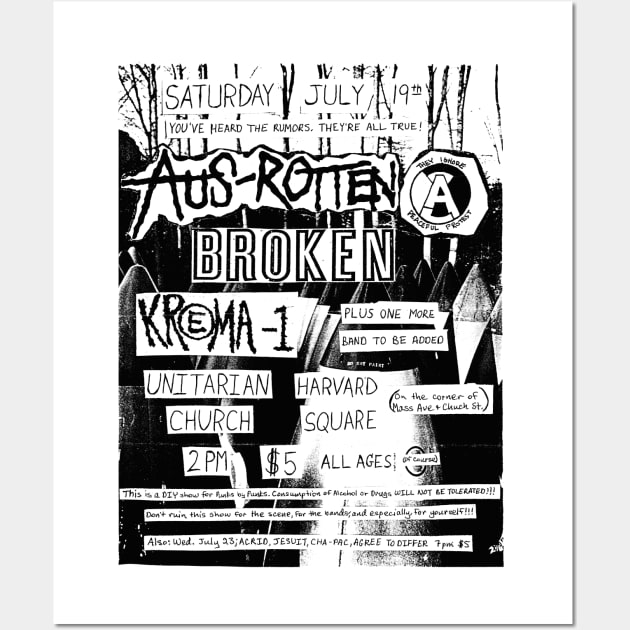 Aus-Rotten / Broken / Krema-1 Punk Flyer Wall Art by Punk Flyer Archive